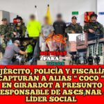 En Girardot ( Cundinamarca ), fue capturado alias » Coco «, presunto responsable de as€s¡nar a líder social