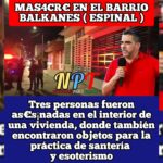 Mas4cr€ en el Barrio Baljanes de El Espinal ( Tolima ). ULTIMOS DETALLES